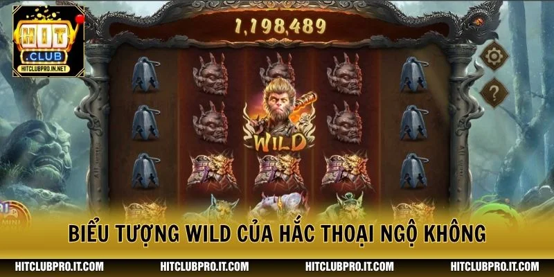Hắc Thoại Ngộ Không: Tuyệt Chiêu Săn Hũ Nổ Tại HitClub 2 Biểu tượng Wild của Hắc thoại Ngộ Không