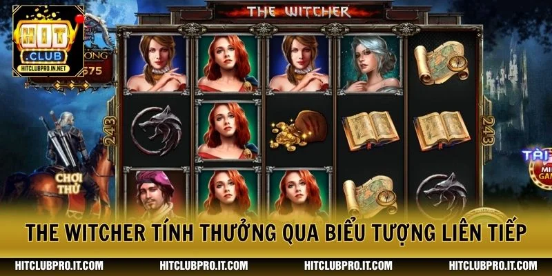 The Witcher tính thưởng qua biểu tượng liên tiếp
